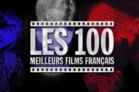 liste film français|les 100 meilleurs films français.